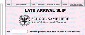 Example personalised school late arrival slip with pupil name, form, arrival time and authorisation fields