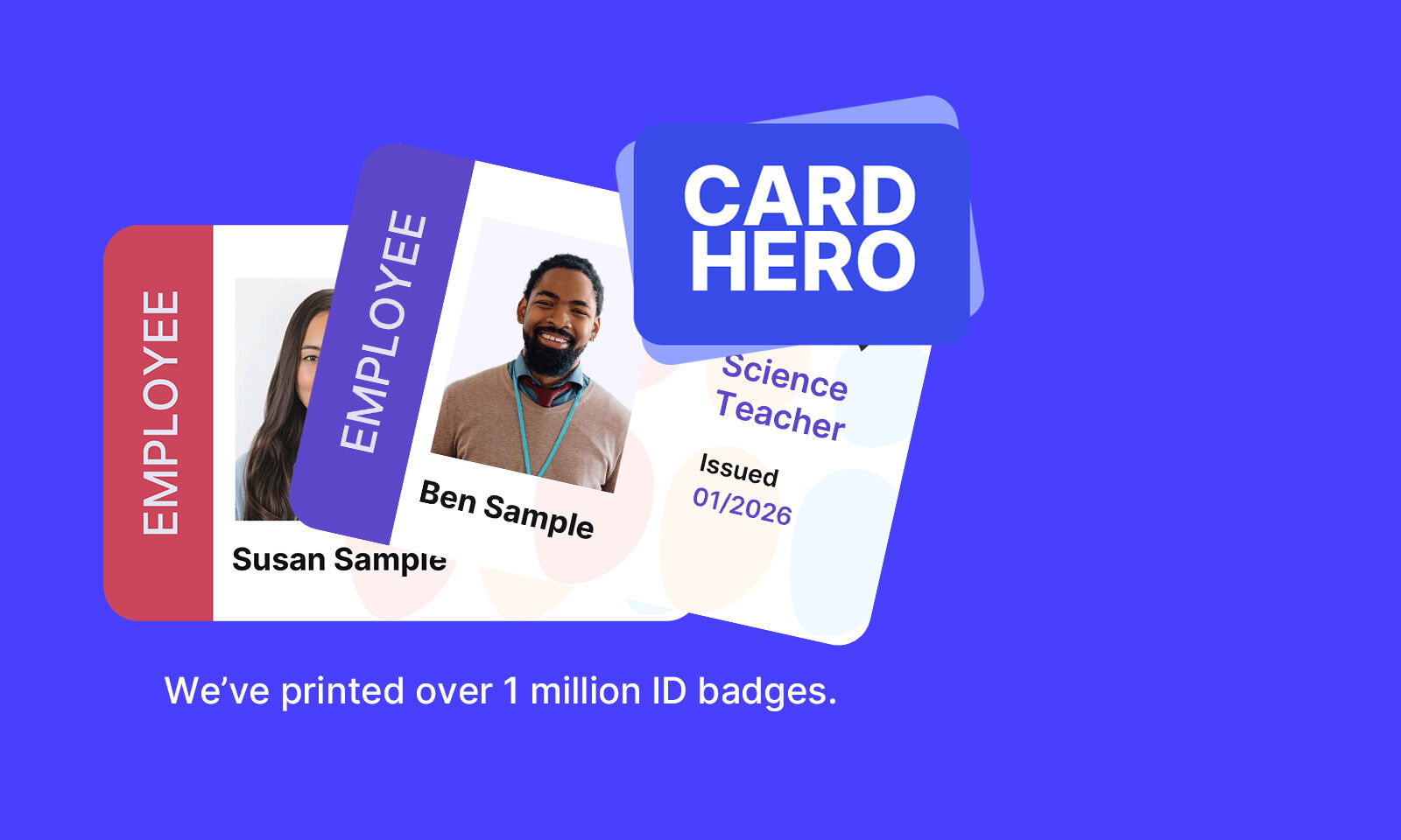 We print full colour ID cards so you don't have to.