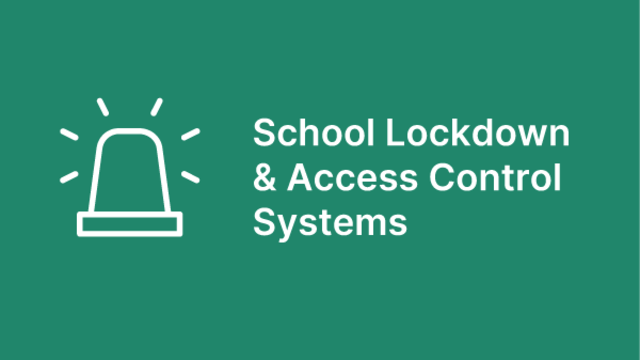 School Lockdown Systems in the UK: Improve Safety Under Martyn's Law