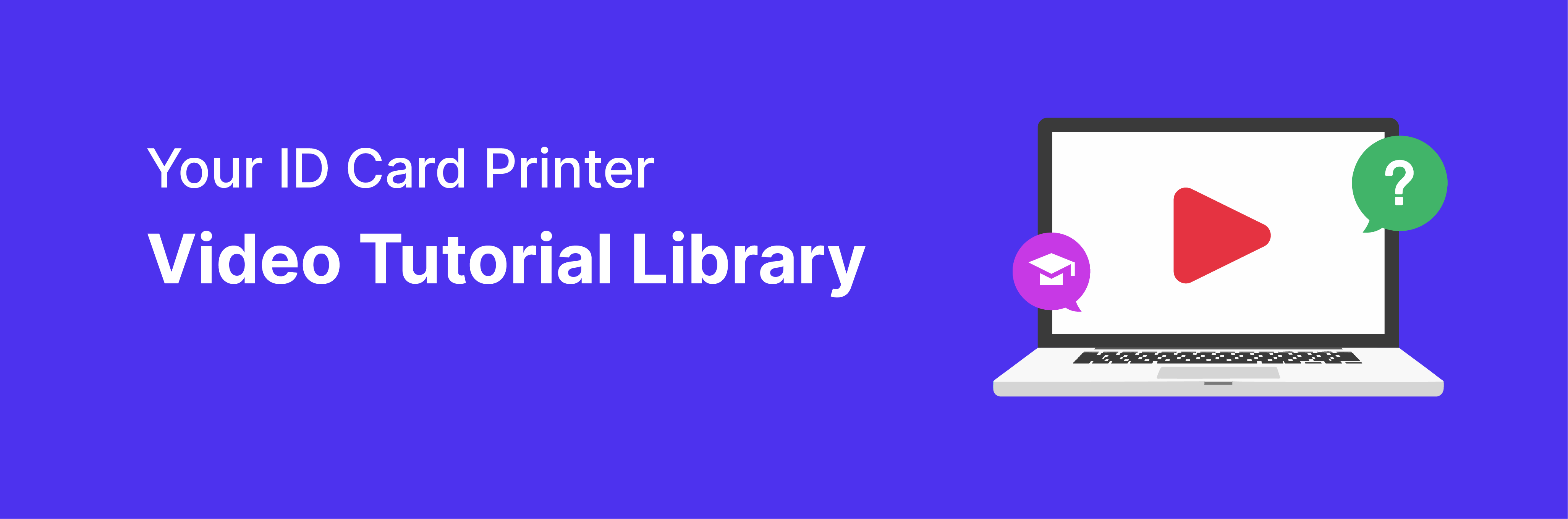 Video Tutorial Library